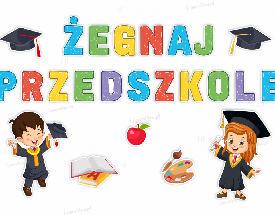 ZEGNAJ-PRZEDSZKOLE---dekoracja-na-koniec-przedszkola-zakonczenie-przedszkola